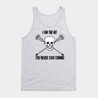 Lacrosse I am the hit... Tank Top